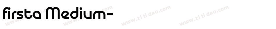 firsta Medium字体转换